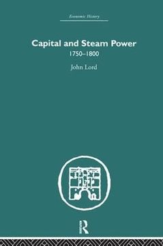 portada Capital and Steam Power: 1750-1800 (Economic History) (en Inglés)