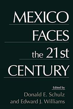 portada Mexico Faces the 21St Century (in English)