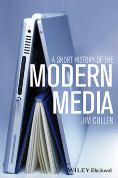 portada A Short History Of The Modern Media