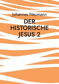 portada Der Historische Jesus 2: Der Prozess Jesu im Markusevangelium 
