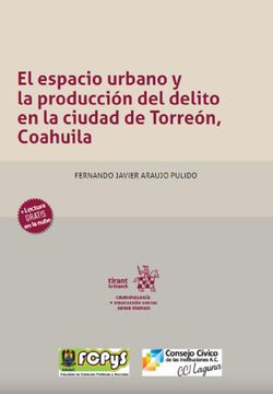 portada El Espacio Urbano y la Producción del Delito en la Ciudad de Torreón, Coahuila (in Spanish)