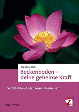 portada Beckenboden - Deine Geheime Kraft. Wohlfühlen, Entspannen, Genießen (in German)
