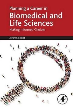 portada Planning a Career in Biomedical and Life Sciences: Making Informed Choices (en Inglés)