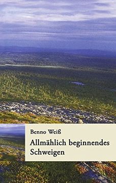 portada Allmhlich Beginnendes Schweigen (German Edition)