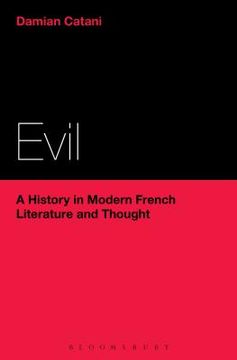 portada Evil: A History in Modern French Literature and Thought