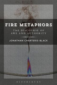 portada Fire Metaphors: Discourses of Awe and Authority (in English)