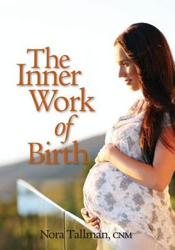 portada The Inner Work of Birth (en Inglés)