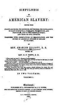 portada Sinfulness of American Slavery (en Inglés)