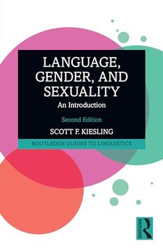 portada Language, Gender, and Sexuality: An Introduction (Routledge Guides to Linguistics) (en Inglés)