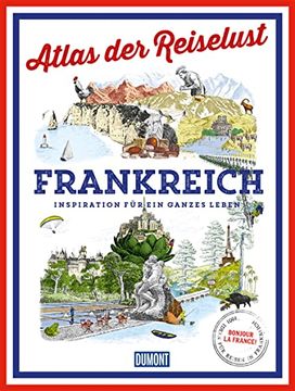 portada Dumont Bildband Atlas der Reiselust Frankreich (in German)