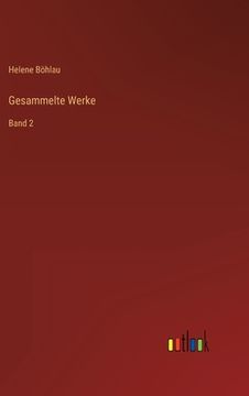 portada Gesammelte Werke: Band 2 (en Alemán)
