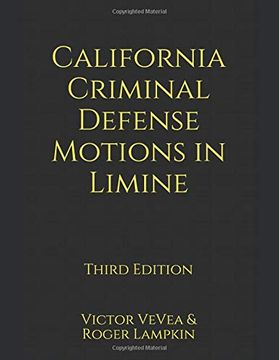 portada California Criminal Defense Motions in Limine (en Inglés)