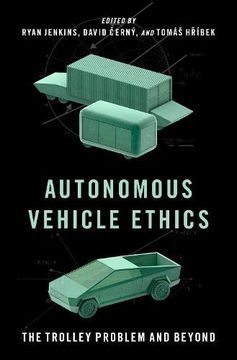 portada Autonomous Vehicle Ethics: The Trolley Problem and Beyond (en Inglés)