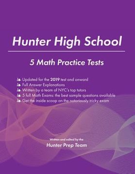 portada Hunter High School: 5 Math Practice Tests (en Inglés)