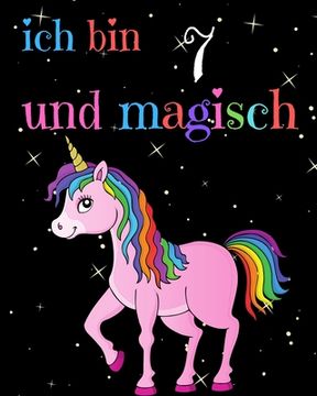portada Ich bin 7 und magisch (en Alemán)