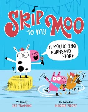 portada Skip to my Moo: A Rollicking Barnyard Story (in English)