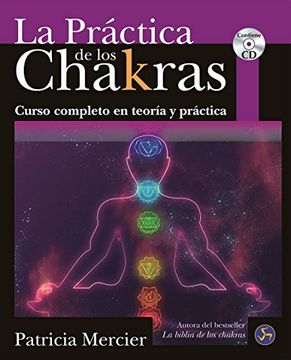 portada La Práctica de los Chakras: Curso Completo en Teoría y Práctica