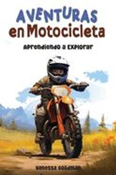 portada Aventuras en Motocicleta - Aprendiendo a Explorar
