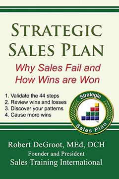 portada Strategic Sales Plan: Why Sales Fail and How Wins Are Won (en Inglés)