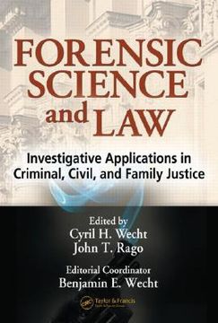 portada Forensic Science and Law: Investigative Applications in Criminal, Civil and Family Justice 