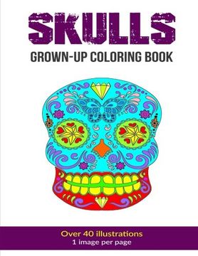 portada Skulls Grown-Up Coloring Book