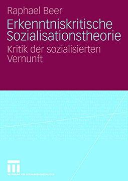 portada Erkenntniskritische Sozialisationstheorie: Kritik der Sozialisierten Vernunft (en Alemán)