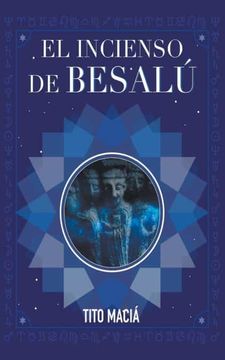 portada El Incenso de Besalu (in Spanish)