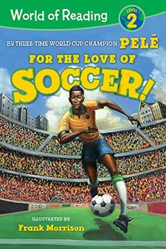 portada World of Reading for the Love of Soccer! Level 2 (en Inglés)