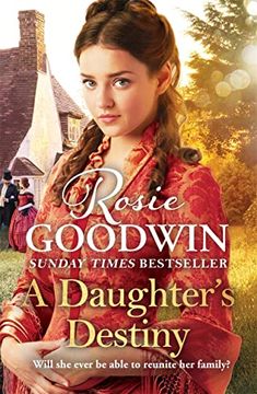portada A Daughter'S Destiny: The Heartwarming new Tale From the Britain'S Best-Loved Saga Author (en Inglés)
