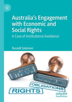 portada Australia's Engagement with Economic and Social Rights: A Case of Institutional Avoidance (en Inglés)