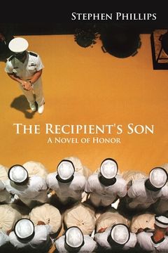 portada The Recipient's Son: A Novel of Honor (en Inglés)