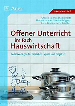 portada Offerner Unterricht im Fach Hauswirtschaft 2: Kopiervorlagen für Spiele und Lernzirkel - Band 2 (en Alemán)