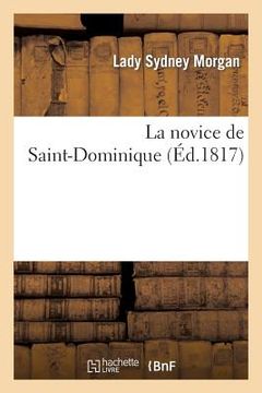 portada La Novice de Saint-Dominique (in French)