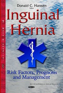 portada Inguinal Hernia (New Developments in Medical Re)