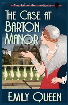 portada The Case At Barton Manor: A 1920's Murder Mystery (en Inglés)