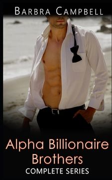 portada Alpha Billionaire Brothers Complete Series: Morgan Brothers at the Beach (en Inglés)