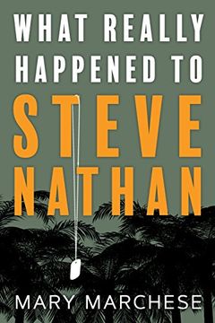 portada What Really Happened to Steve Nathan