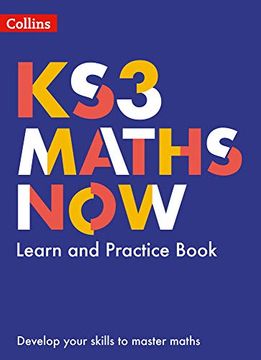 portada Ks3 Maths now – Learn and Practice Book (en Inglés)