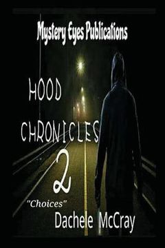 portada Hood Chronicles 2: "Choices" (en Inglés)