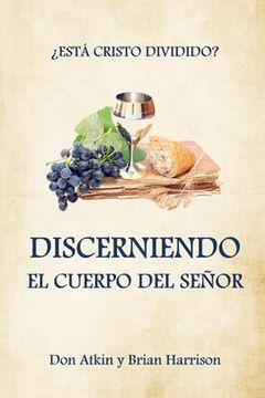 portada Discerniendo el Cuerpo Del Senor (in Spanish)