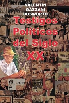 portada Testigos Políticos del Siglo XX (Spanish Edition)