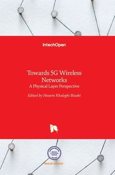portada Towards 5G Wireless Networks: A Physical Layer Perspective