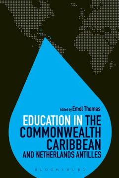 portada Education in the Commonwealth Caribbean and Netherlands Antilles (en Inglés)