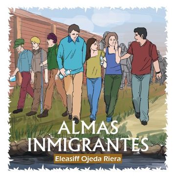 portada Almas Inmigrantes (in Spanish)