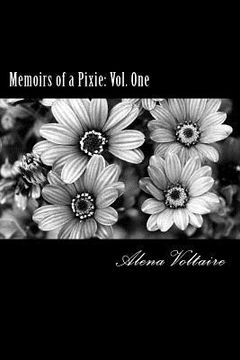 portada Memoirs Of A Pixie: Vol. One (en Inglés)