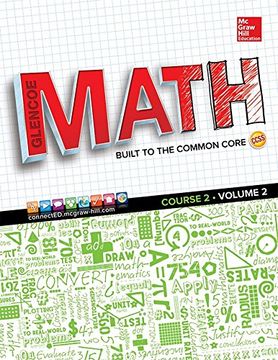 portada Glencoe Math, Course 2, Student Edition, Volume 2 (Math Applic & Conn Crse) (en Inglés)