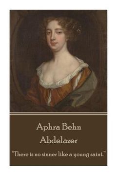 portada Aphra Behn - Abdelazer: "There is no sinner like a young saint." (en Inglés)