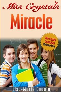 portada Miss Crystal's Miracle (en Inglés)