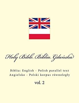 portada Holy Bible. Biblia Gdańska: English - Polish Parallel Text. Angielsko - Polski Korpus Równoległy (en Inglés)