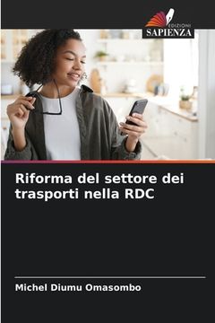 portada Riforma del settore dei trasporti nella RDC (en Italiano)